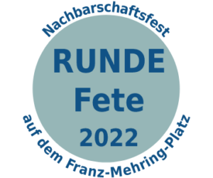 Runde-Fete am 10.09.22 auf dem Rondell des Franz-Mehring-Platzes